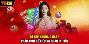 Lô kép khung 2 ngày