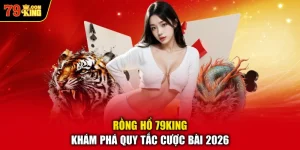Rồng hổ 79KING